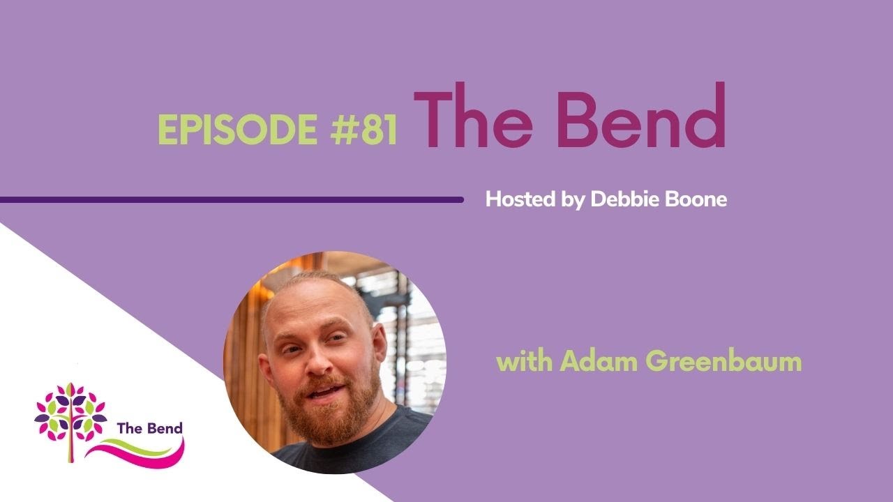 The Bend with Adam Greenbaum