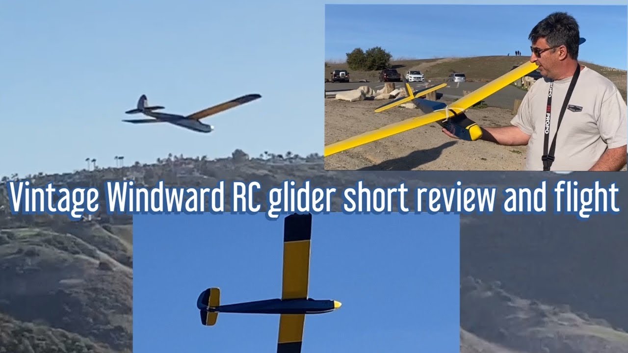 Short flight and review of a vintage Windward RC glider