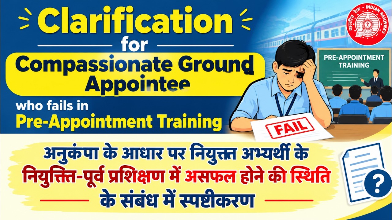 Clarification for Compassionate Ground Appointee who fails in Pre-Appointment Training!!