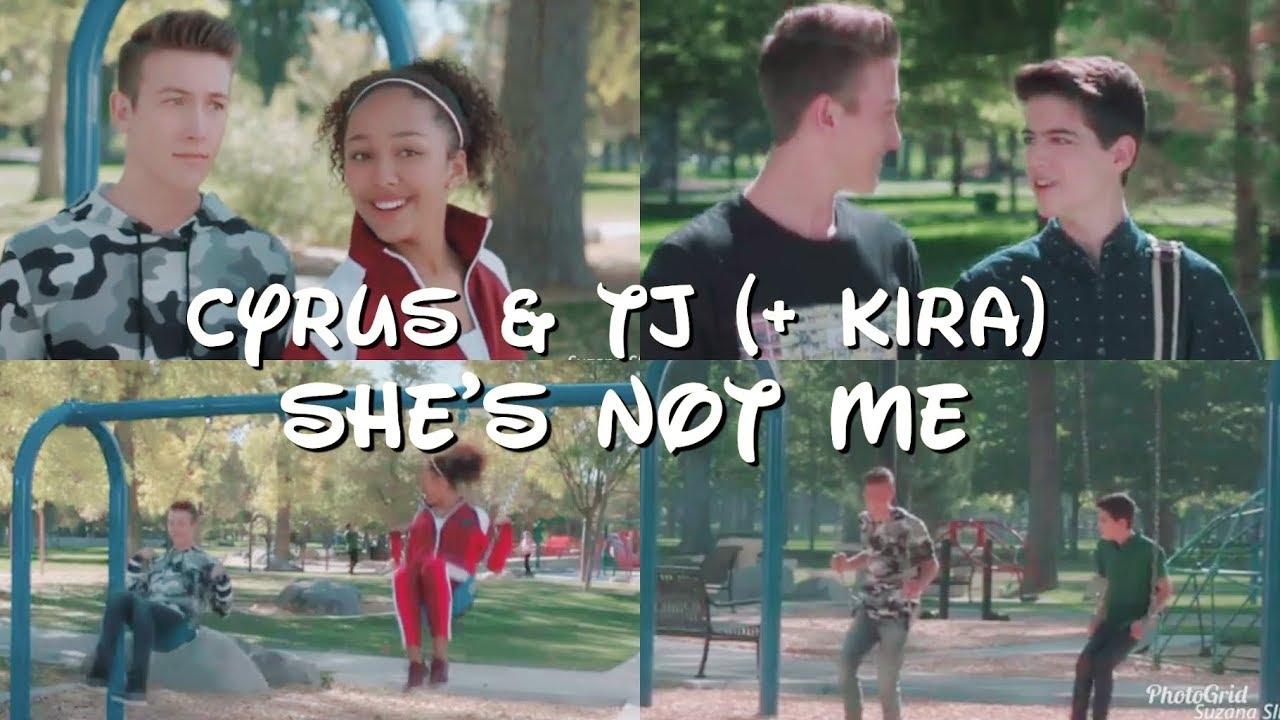 Cyrus & Tj (+ Kira) | She's Not Me