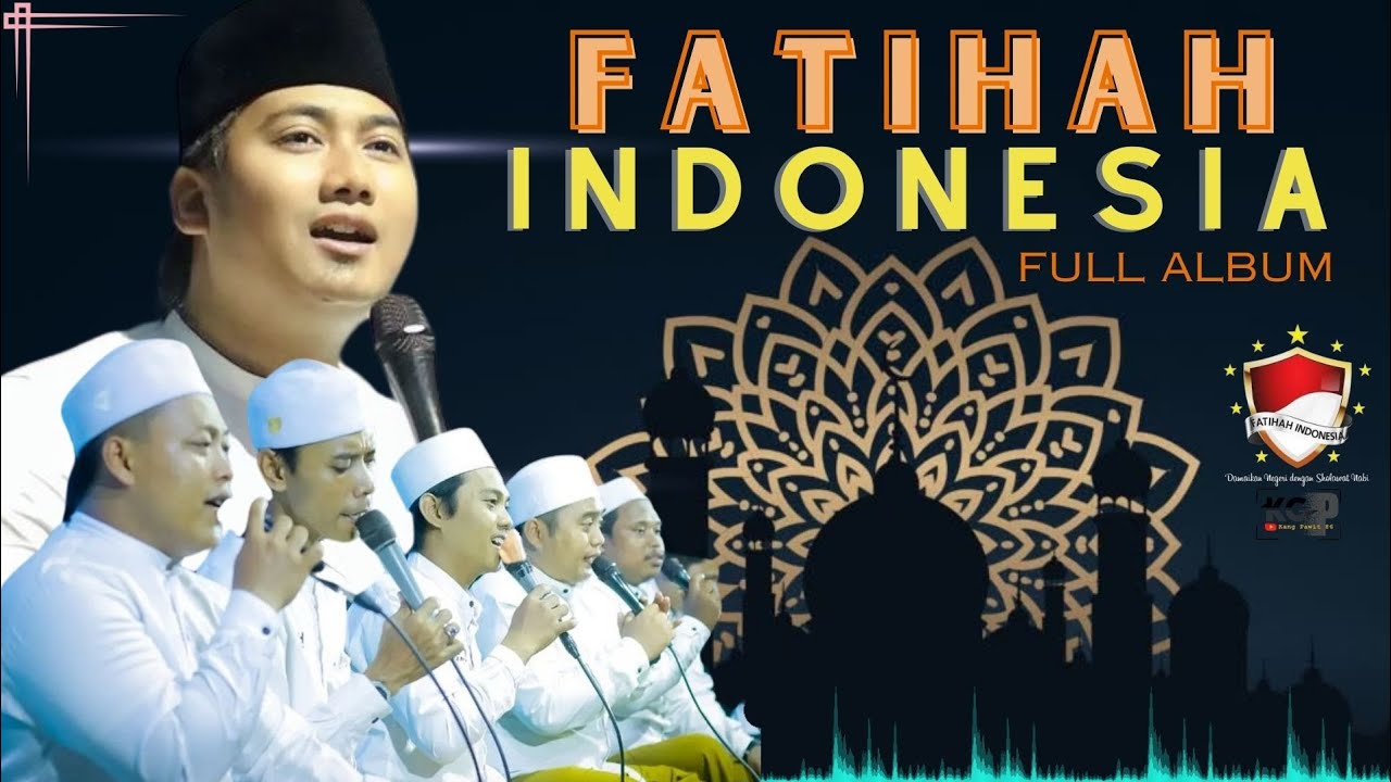 Full Album FATIHAH INDONESIA FT RIDWAN ASYFI terbaru | AUDIO HQ #fatihahindonesia #ridwanasyfi