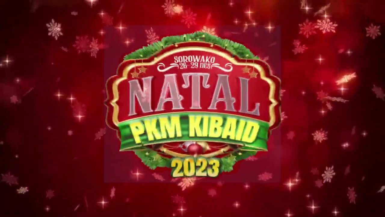 NATAL PKM GEREJA KIBAID 2023 - Day 03 NIGHT
