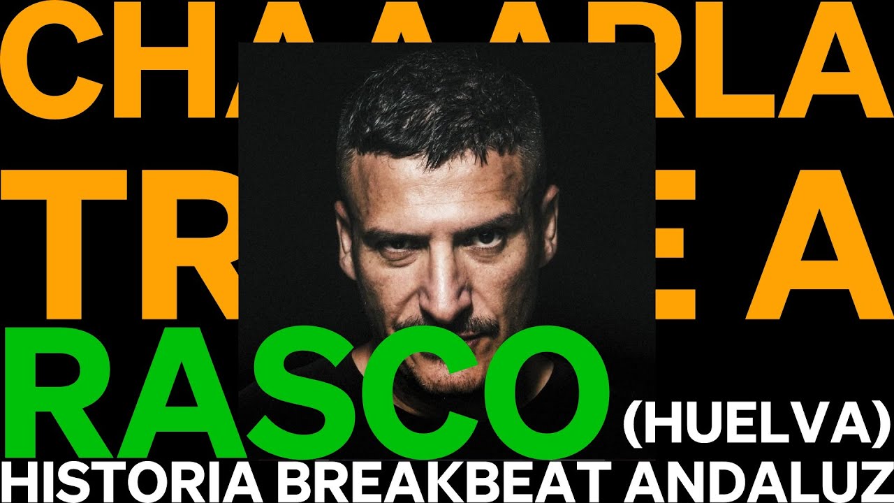 🅰️ 🅰️ 🅰️ TRIPLE A presenta: HISTORIA DEL BREAKBEAT ANDALUZ (HUELVA) con RASCO y ARCHIVO 92  🅰️ 🅰️ 🅰️