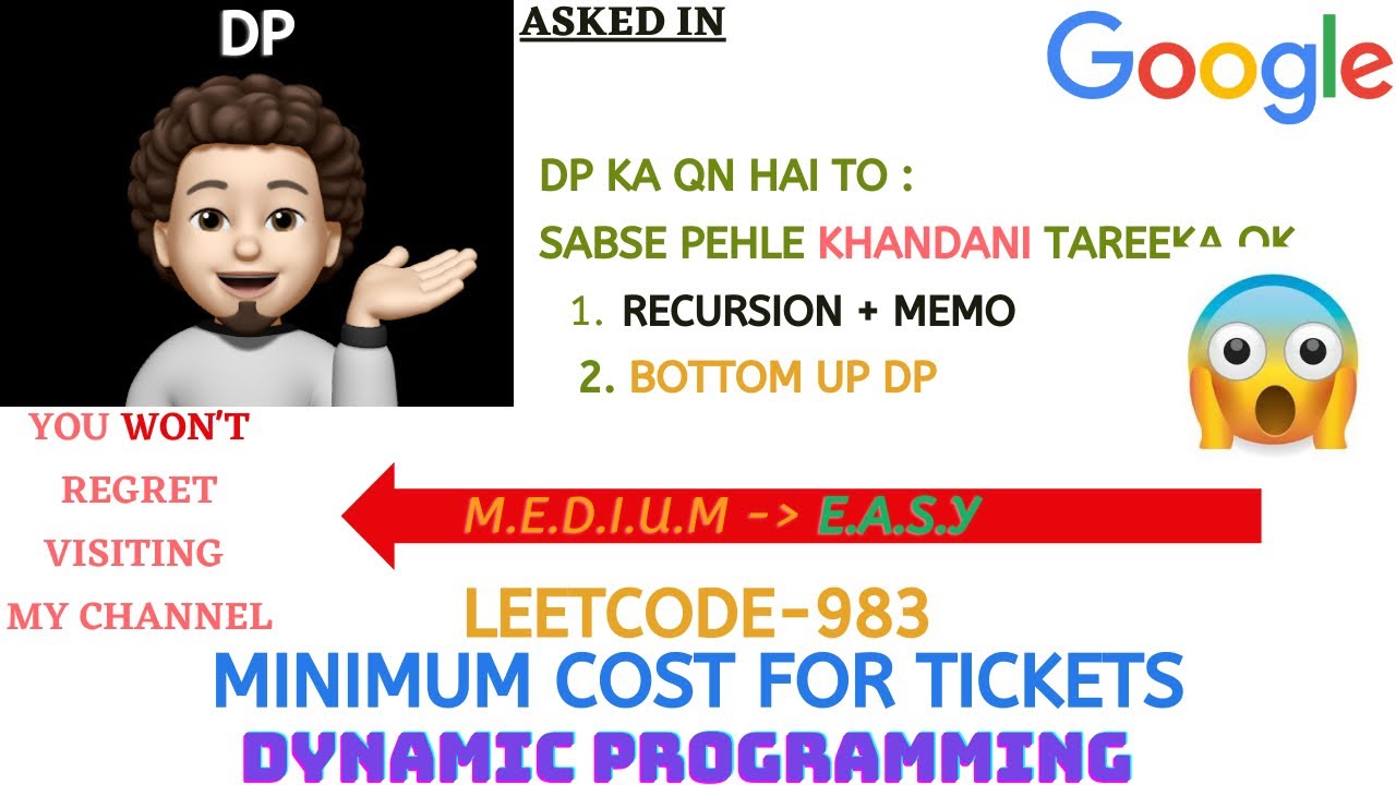 Minimum Cost For Tickets | Recursion | Memo | Bottom Up | Leetcode-983 | codestorywithMIK