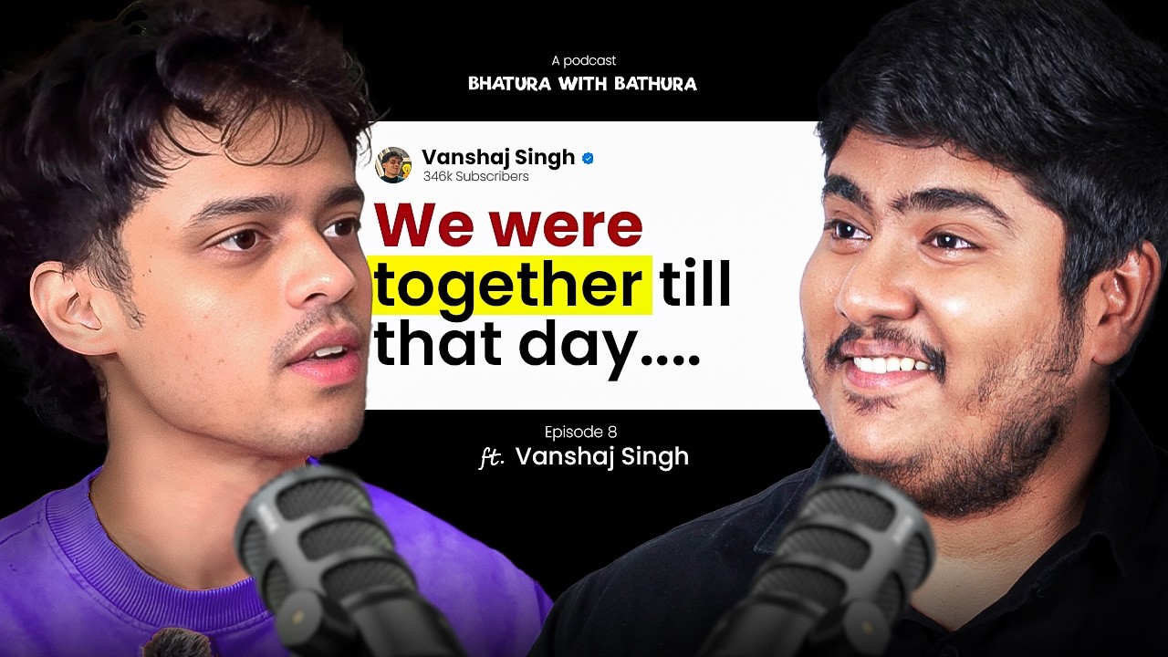 VANSHAJ SINGH TALKS ABOUT LOVE, GOING VIRAL AND HIS OTHER SIDE OF LIFE | BHATURA WITH BATHURA EP 8
