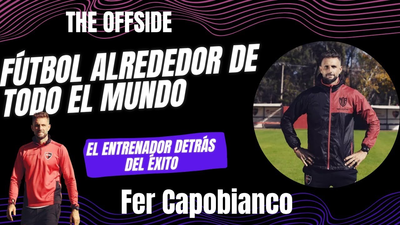 The Offside: Fer Capobianco