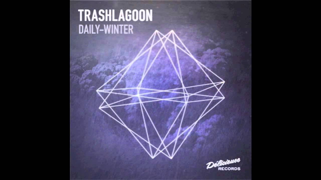 Trashlagoon - Daily Winter