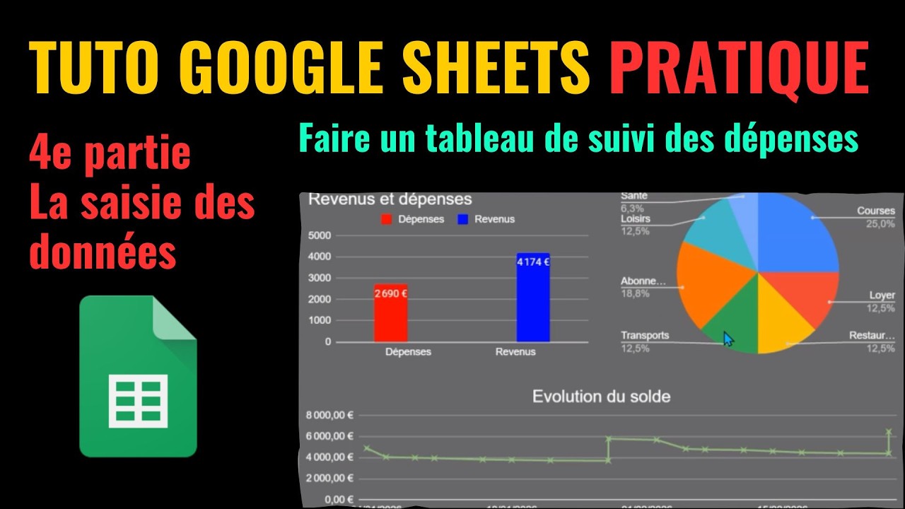Apprendre Google Sheets - 4 - Saisie des données