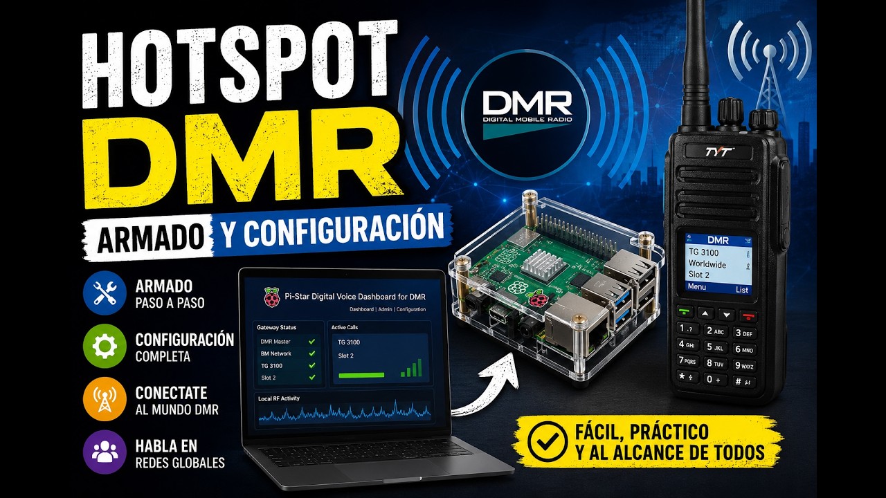 ARMADO Y CONFIGURACIÓN HOTSPOT DMR