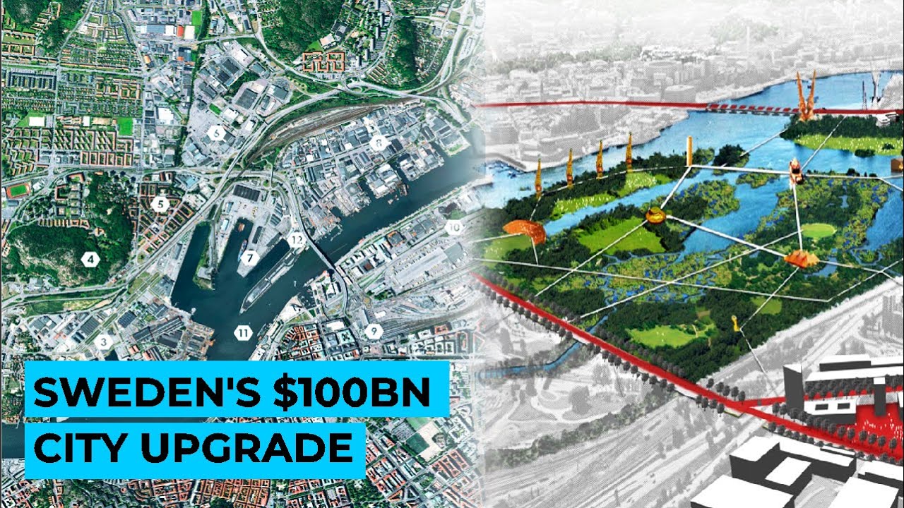 Sweden's $100BN Plan to Upgrade Gothenburg