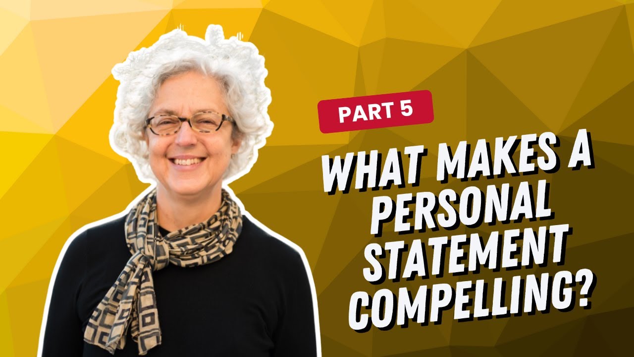 What makes a personal statement compelling?