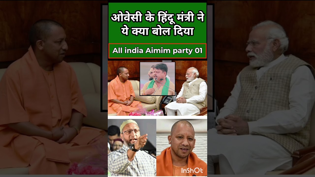 What did Owaisi's Hindu minister just say? #owaisi #hindu #leadership #aimim #viral #video #viral...