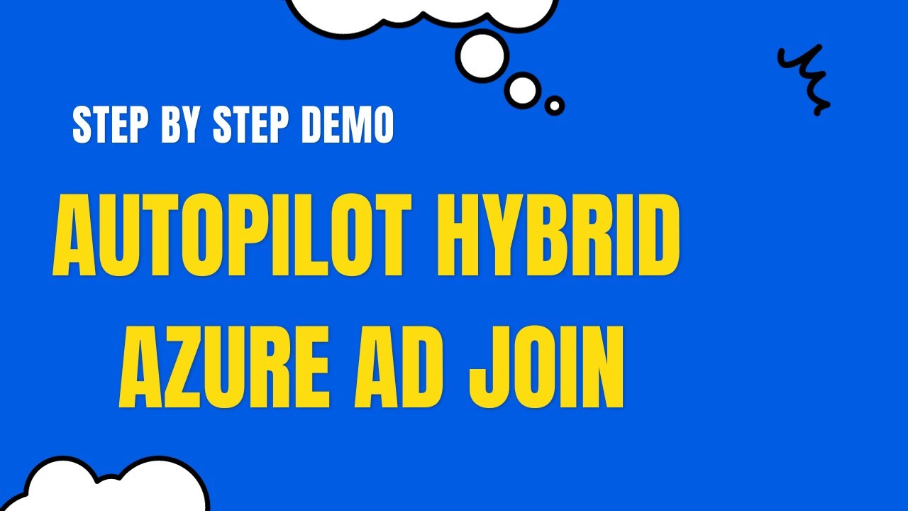 Autopilot Hybrid Azure AD Join