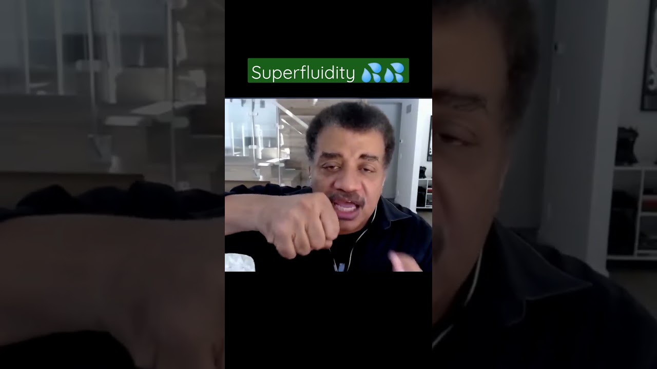 Nadciekłość 💦💦 #neildegrassetyson #physicsshorts #nadciekłość #op&oacute;r #fizyka #chucknice