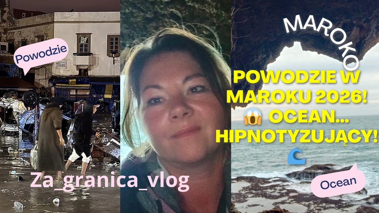 Deszczowe Maroko 2026: Powodzie Zniszczyły Domy. Ocean Zahipnotyzował Nas na Klifach.