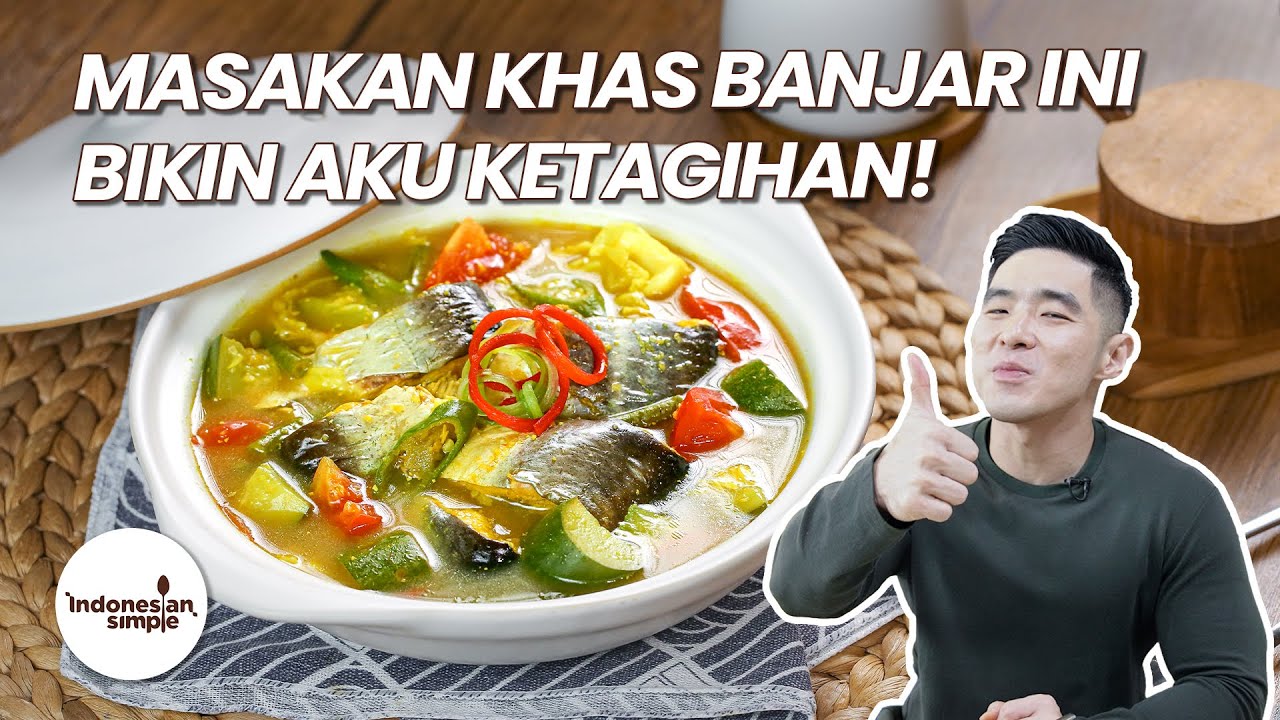 JADI KETAGIHAN KARNA TAU RESEP INI | GANGAN ASAM BANJAR