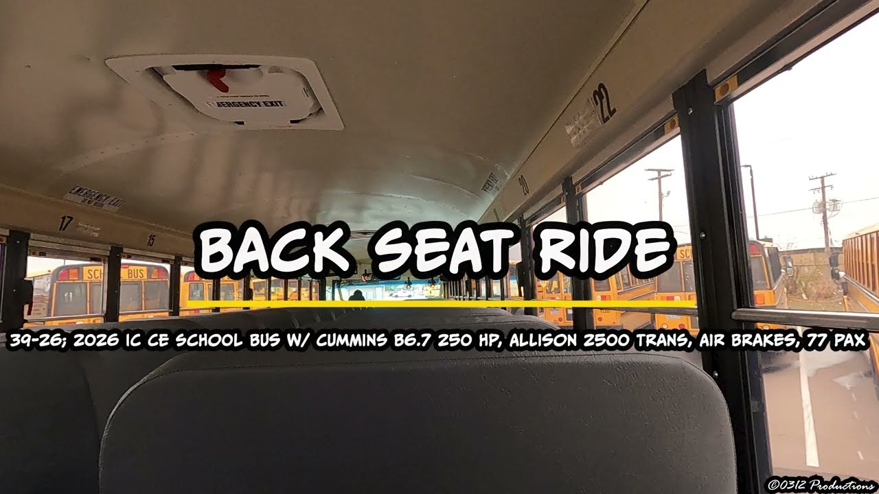 Back Seat Ride in A 2026 IC CE Next Gen School Bus W/ Cummins B6.7