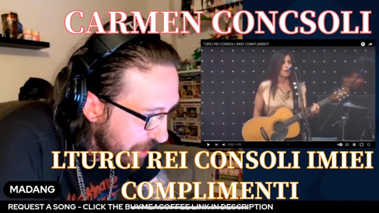 METALHEAD REACTS| CARMEN CONCSOLI - TURCI REI CONSOLI IMIEI COMPLIMENTI