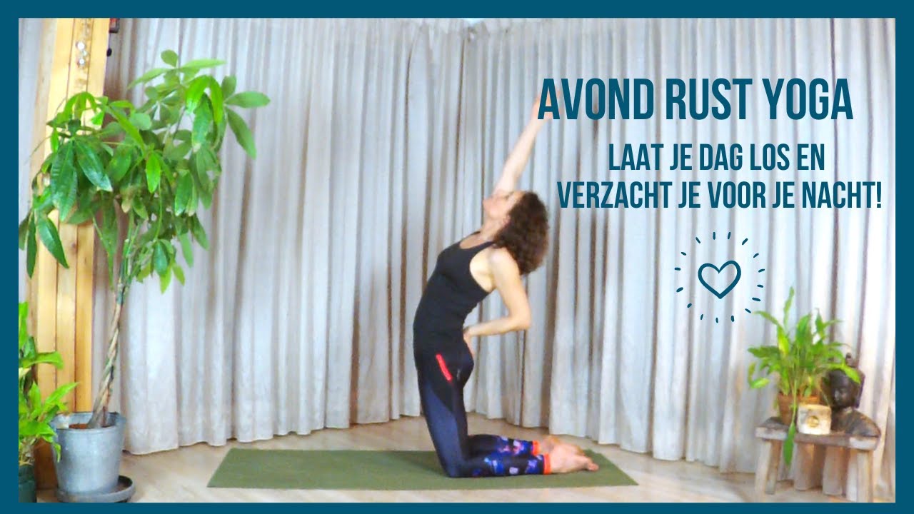 Avond Yoga Flow (20 min) &ndash; Kom uit je Hoofd & Ontspan je Lichaam