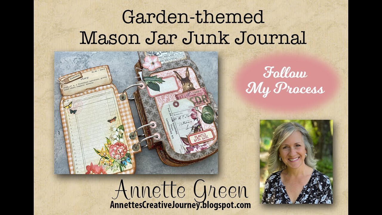 Garden-themed Mason Jar Junk Journal