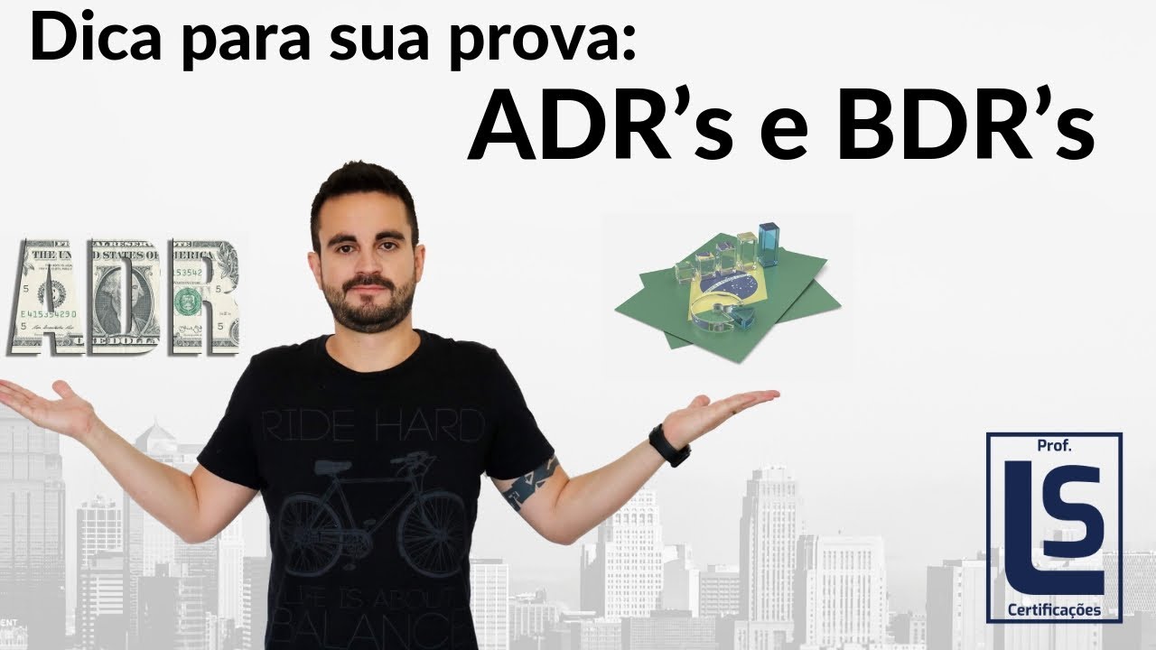 ADR’s e BDR’s