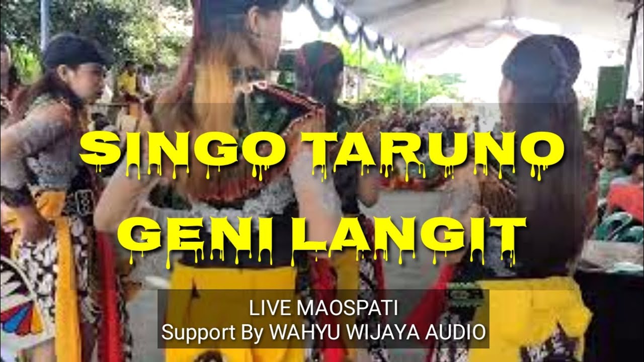 REOG SINGO TARUNO GENI LANGIT feat Wahyu Wijaya Audio // Maospati Magetan