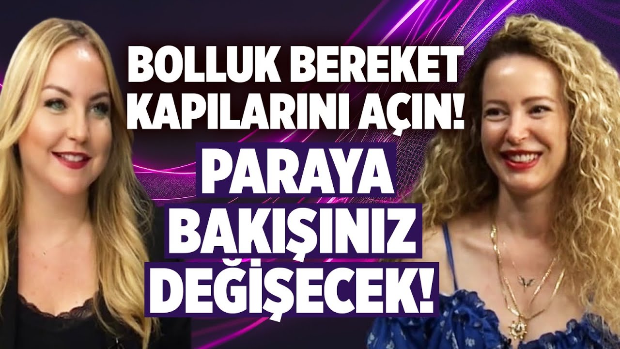 BOLLUK BEREKET KAPILARINI AÇ! Para ile ilgili bilinçaltı kodlarınız zengin olmanıza engel olmasın!