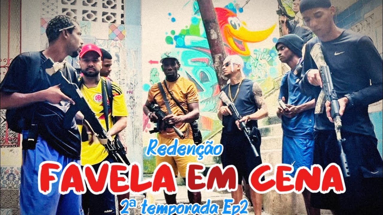 Web série, favela em cena, 2º ￼ temporada Ep2