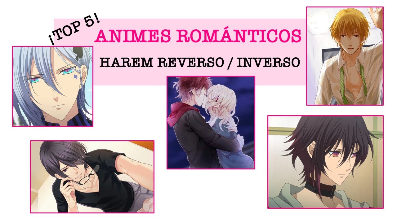 😍 TOP 5 ANIMES Harem reverso / inverso - #ANIME ROM&Aacute;NTICO #SHOJO