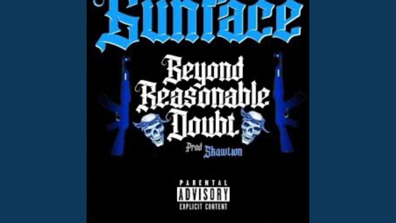 Beyond Reasonable Doubt (feat. Gunface)