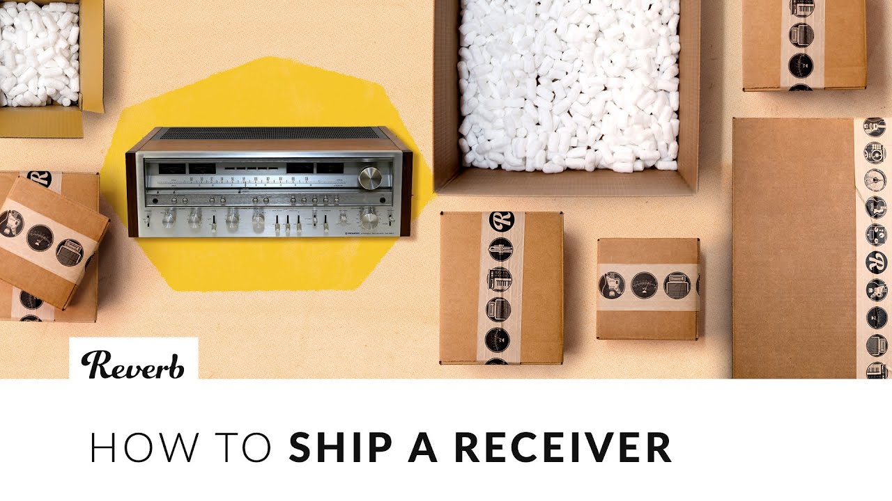 How to Pack & Ship a Stereo Receiver