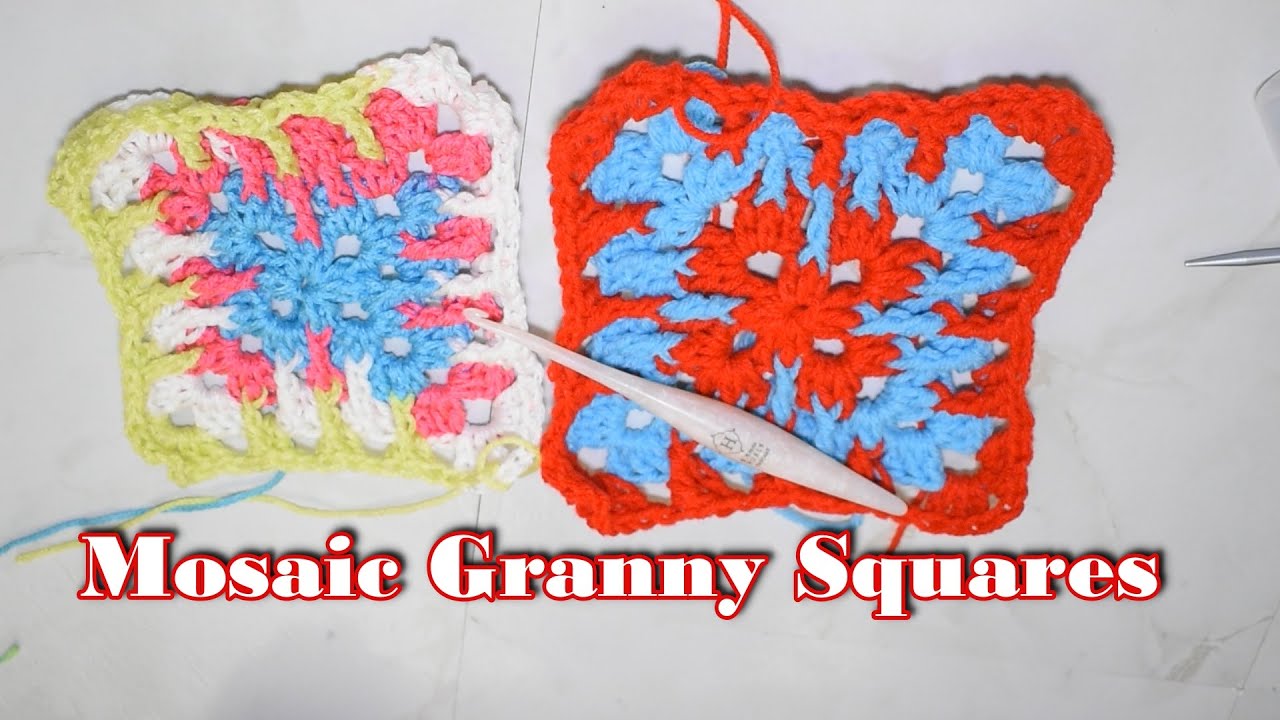 How to Crochet the Glorious Granny Square a.k.a the Mosaic Granny Square