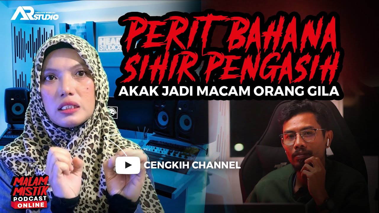 Malam Mistik PODCAST | Perit Bahana Sihir Pengasih feat @CengkihChannel