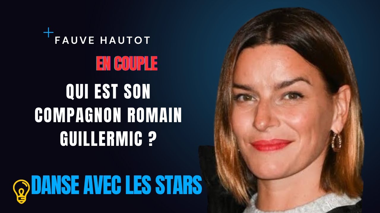 Fauve Hautot (Danse avec les stars) en couple
