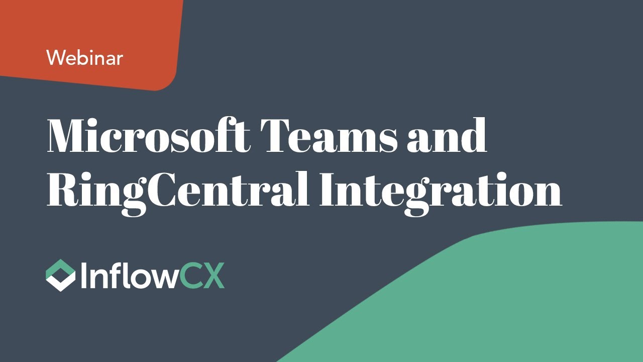 Microsoft Teams and RingCentral Integration