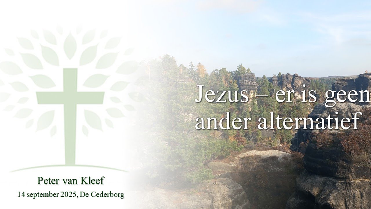 Jezus - er is geen ander alternatief - 14/09/2025