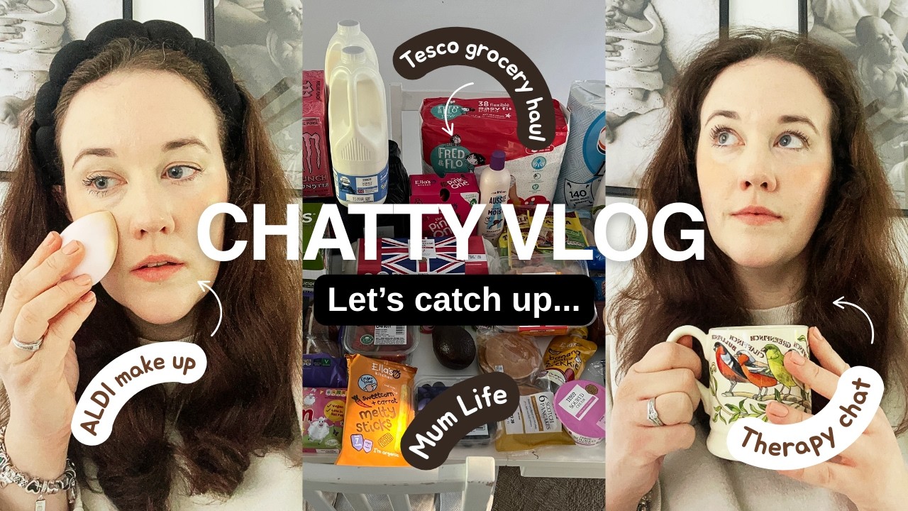 Chatty Vlog | Therapy | Tesco Haul | GRWM