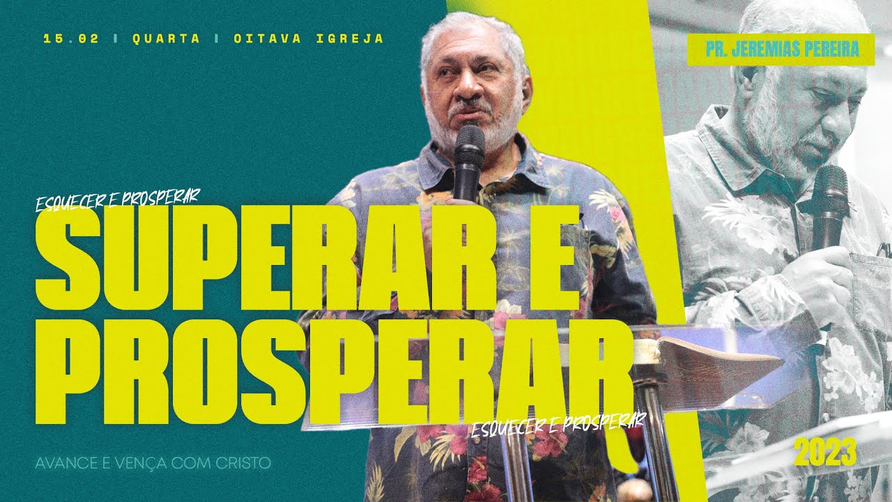 Manassés e Efraim - Esquecer e prosperar | Pr. Jeremias Pereira