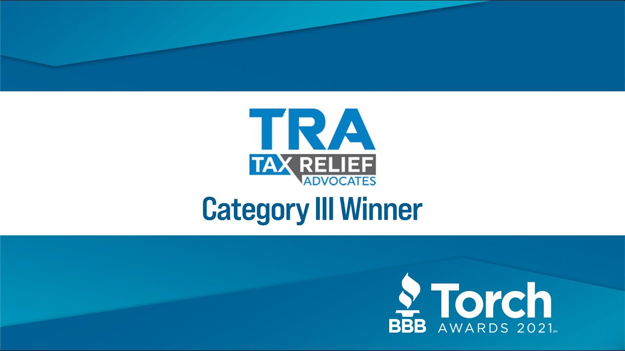 Orange County Torch Awards Category III Winner | Tax Relief Advocates