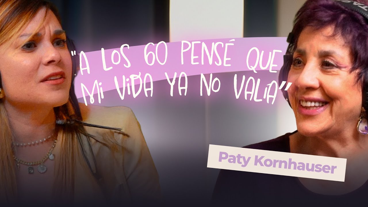 La edad no te quita el valor | Patricia kornhouser | Maternandeando | T2E3