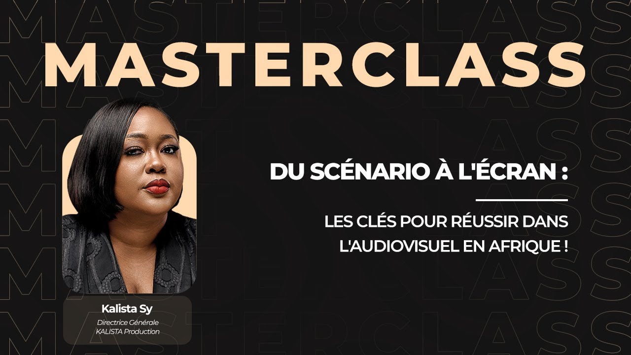 Réussir dans l’audiovisuel en Afrique avec Kalista Sy