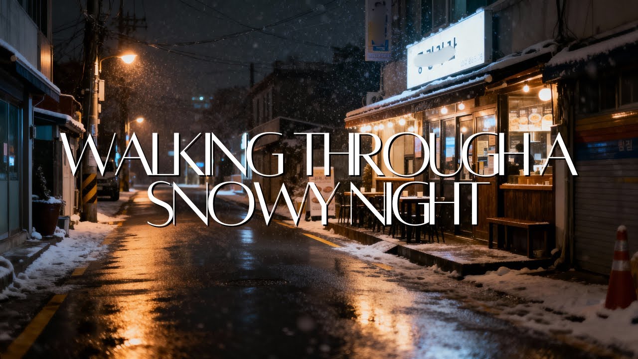 Walking Through a Snowy Night | Soup, Coffee & Calm Thoughts