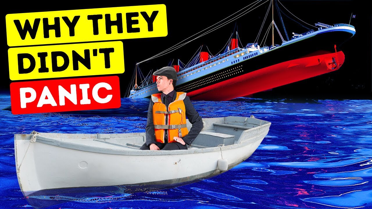 Why The Titanic Passengers Stayed Calm + Other Little-Known Facts