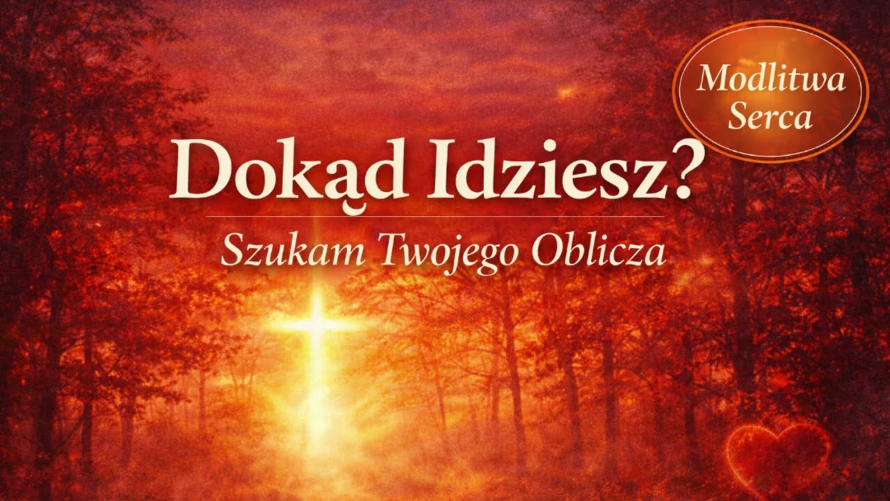 Dokąd Idziesz? – Modlitwa Rokowa / Rockowa Ballada