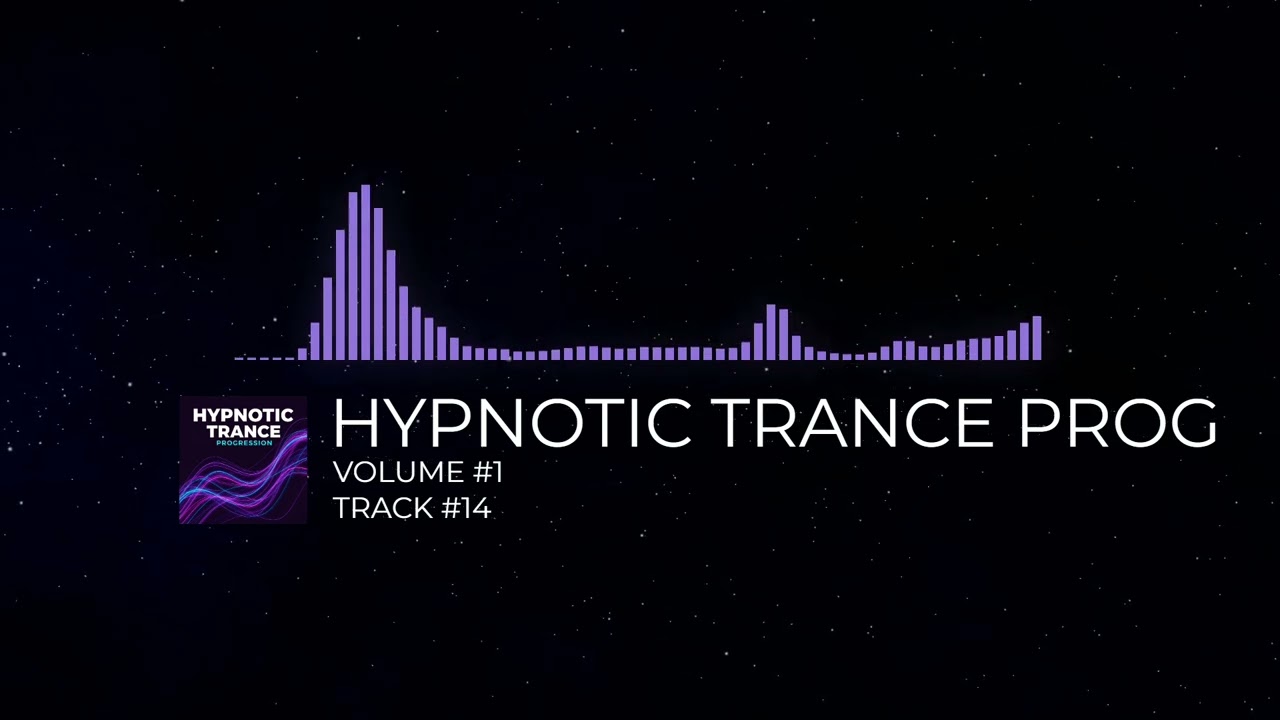 HYPNOTIC TRANCE PROGRESSION - [VOLUME #1] [TRACK #14]