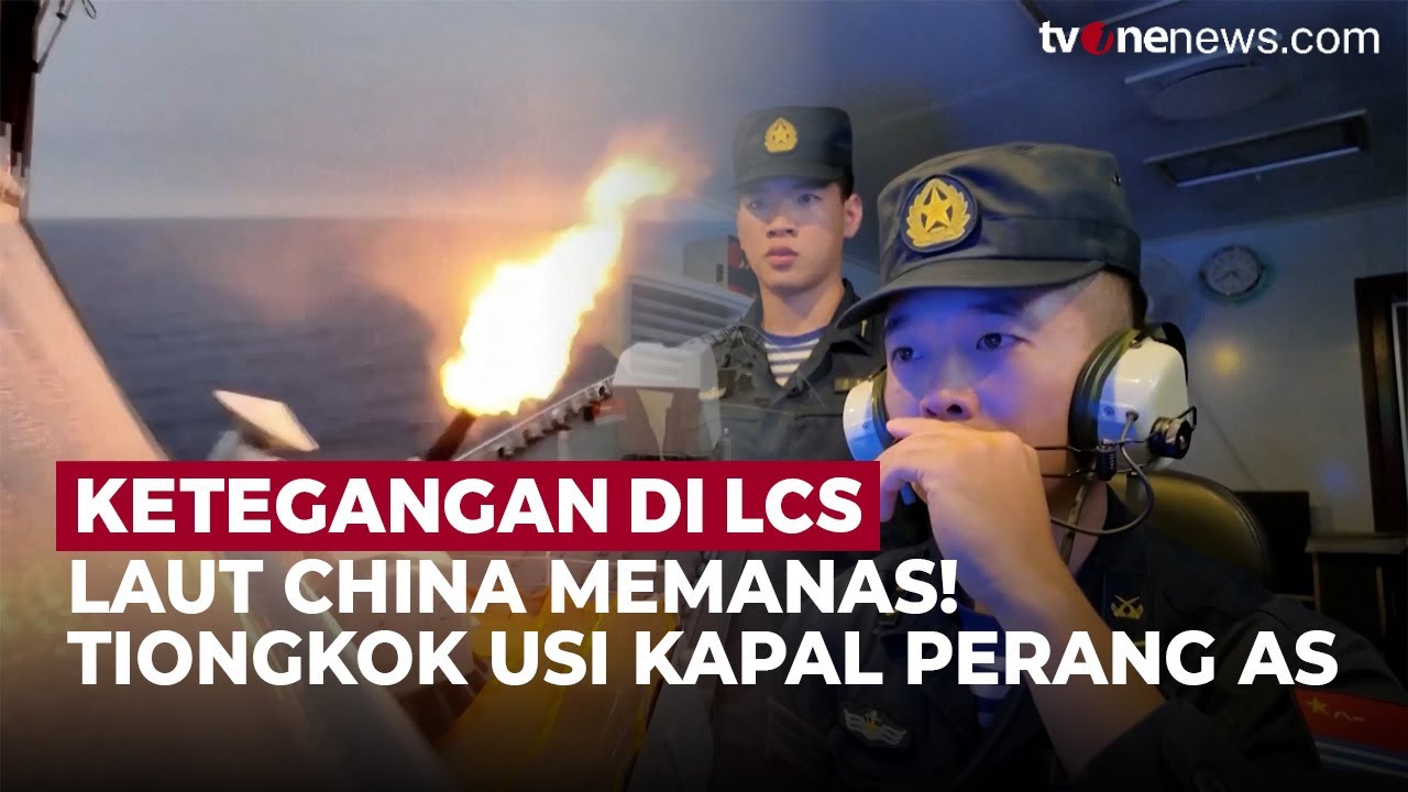 Makin Tegang, China Usir Kapal Perang AS di Laut China Selatan! | OneNews Update