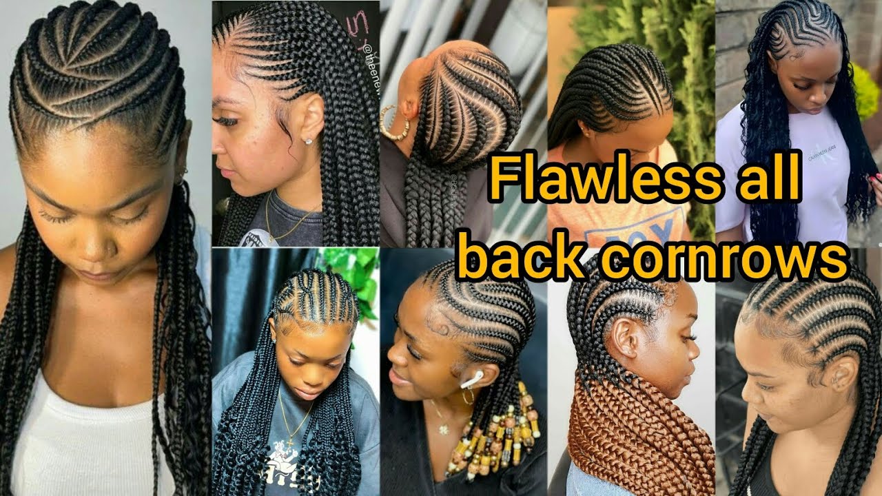 Flawless all back cornrows hairstyles for black women | Cornrows braids hairstyles | Cornrows styles