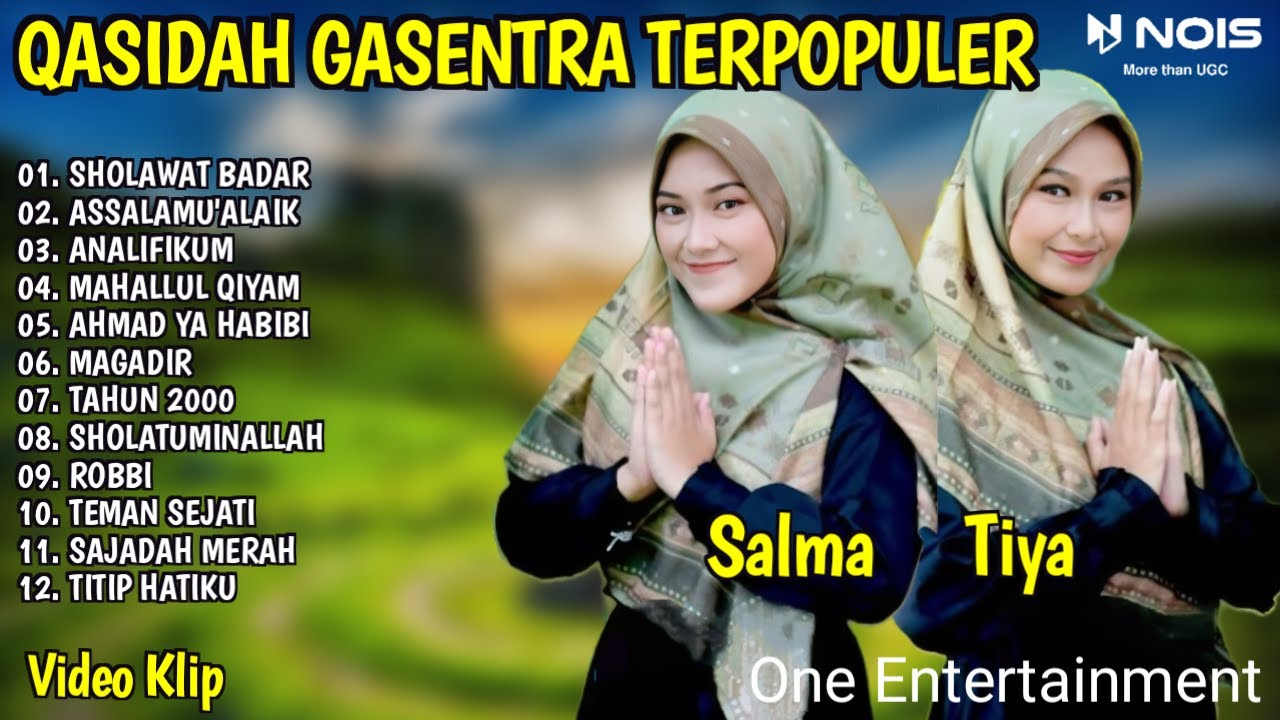 SHOLAWAT QASIDAH PENYEJUK HATI GASENTRA - SHOLAWAT BADAR, ASSALAMU'ALAIK - 375 FULL ALBUM