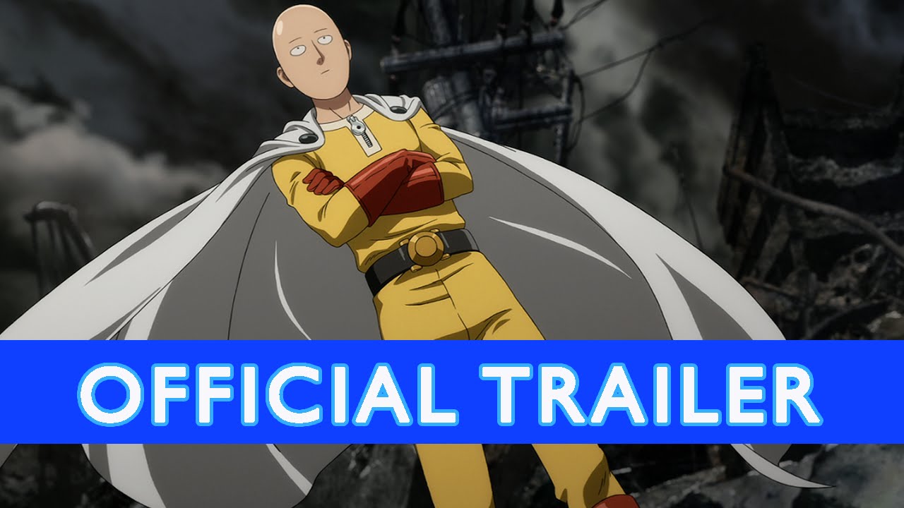 One Punch Man Official Trailer - Coming this Oct. 4th