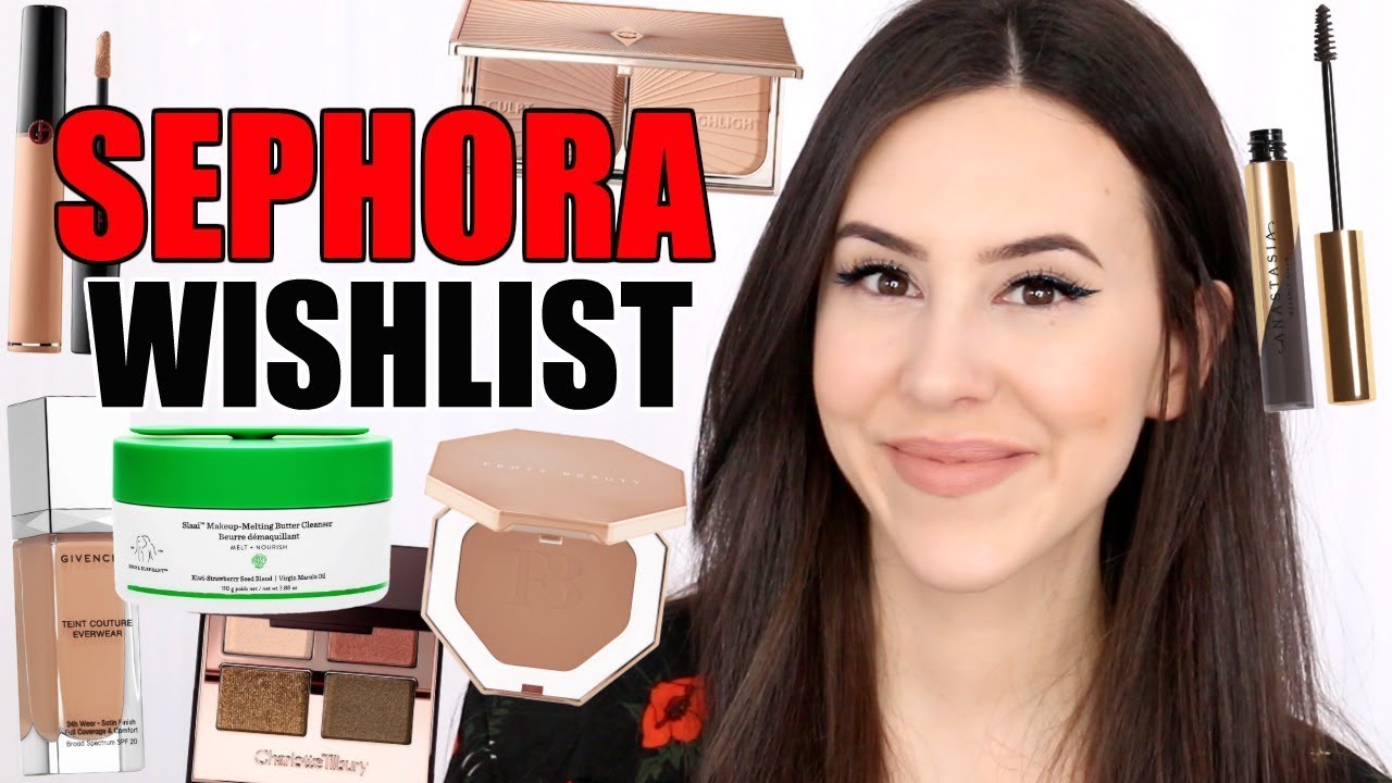 SEPHORA VIB SALE WISHLIST 2019 || Makeup & Skincare I Want to Try!!